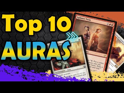 Top 10 Best Auras in MTG