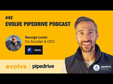 Evolve Pipedrive Podcast: #42 - Hints, George Levin - YouTube
