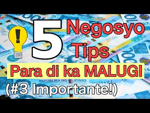, title : '5 Negosyo Tips Para Di Ka MALUGI KAILANMAN kahit BAGUHAN ka lang (#3 kailangan mong malaman)