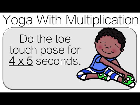 Grade 4 and Grade 5 Yoga with Multiplication: Math Brain Breaks, Yoga DPA