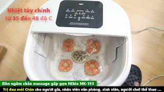 Video Bồn ngâm chân massage gấp gọn Nikio NK-193 - Có remote, công nghệ mới