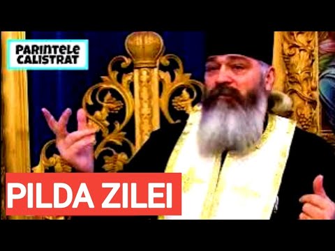 PILDA ZILEI, Rugăciunea care te scapă de cel rău - Parintele Calistrat