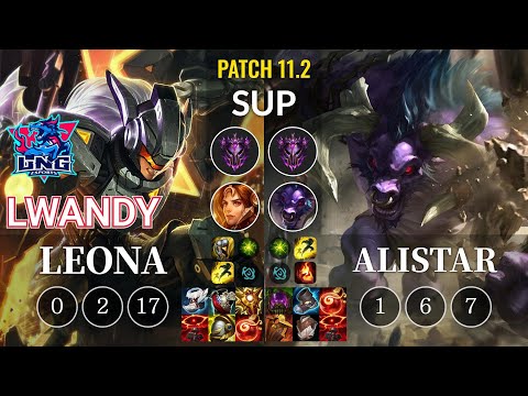 LNG lwandy Leona vs Alistar Sup - KR Patch 11.2