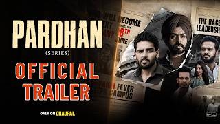 Pardhan (Trailer) | Karan Sehmbi | Aatish | Chaupal | New Punjabi Web Series 2026 | Rel 18th June
