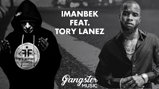 Imanbek feat. Tory Lanez - Blackout | #GANGSTERMUSIC