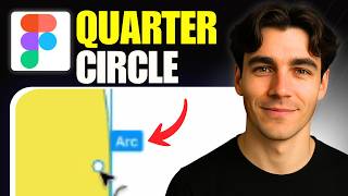 How to Make a Quarter Circle In Figma (Tutorial 2026)