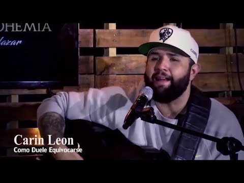 Carin Leon - Como Duele Equivocarse (Live Acustico)