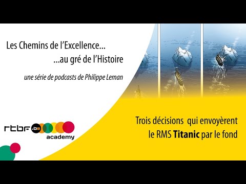 Trois décisions qui envoyèrent le RMS Titanic par le fond