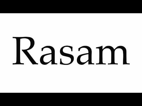 How to Pronounce Rasam