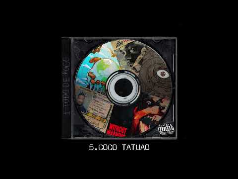 5. COCO TATUAO - PROD. LETHAL NEEDLE