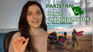 PAKISTAN - HOW IT CHANGED MY LIFE REACTION | Rosie Gabrielle