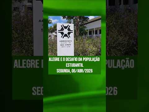 Alegre e o desafio da população estudantil