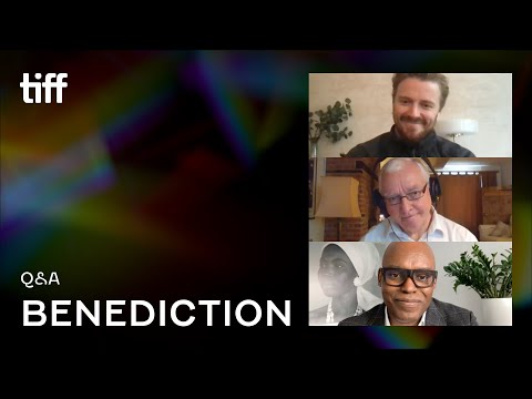 BENEDICTION Q&A | TIFF 2021