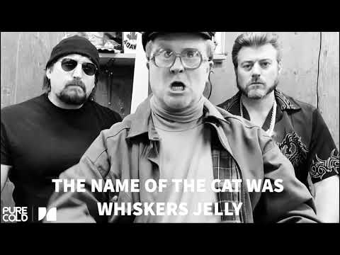 Trailer Park Boys - Kittyman (Pure Cold remix)