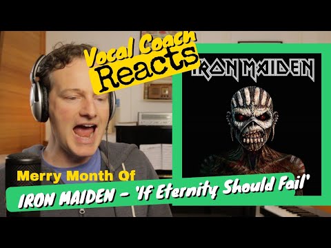 Vocal Coach REACTS - IRON MAIDEN 'If Eternity Should Fail'