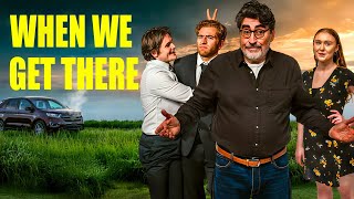 When We Get There Movie | Official Release Trailer