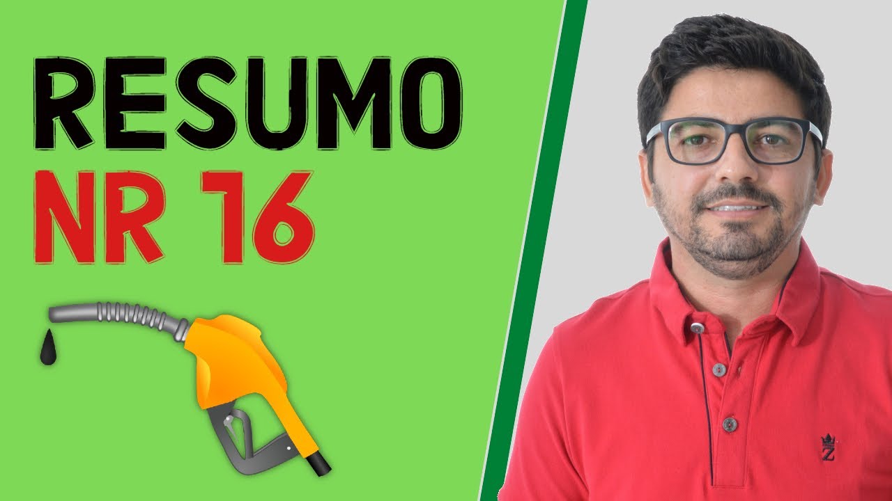 RESUMO NR 16 - ATIVIDADES E OPERAÇÕES PERIGOSAS (2021)