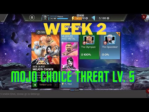 MOJO CHOICE THREAT LV 5 WEEK 2 MCOC