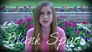 Blank Space - Taylor Swift (Cover Music Video) by Samantha Potter