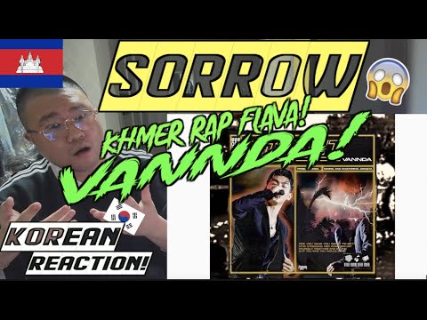 Korean Hiphop Junkie react to VANNDA - ស្រណោះ (SORROW) (Part 1) (ENG SUB) (Audio ver.)