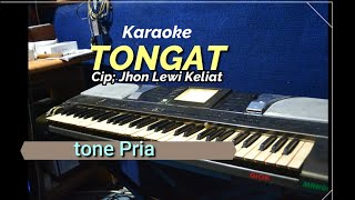 Download lagu TONGAT (COKNA) TONE PRIA - Karaoke lagu karo mp3