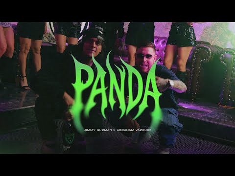 Jimmy Guzman & Abraham Vázquez -  Panda (Video Oficial)