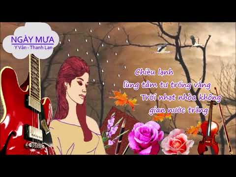 Ngày mưa - Thanh Lan