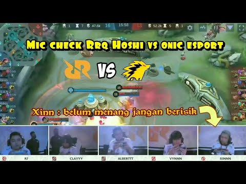 Mic check Rrq Hoshi vs Onic esport || Momen epick comeback Bang Xinn dan kawan-kawan