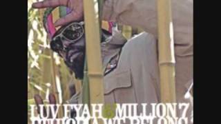 luv fyah and million 7 - the high road way