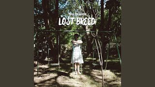 Lost Breed (Interlude)
