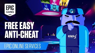 Epic Online Services ‘Easy Anti-Cheat’ | Protect PC Games | Unreal Eng