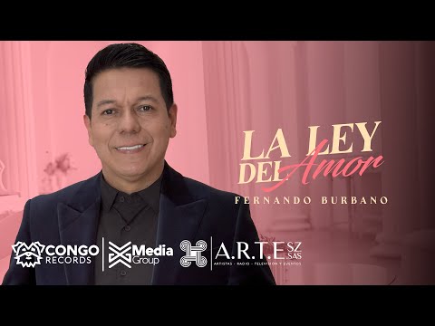 La Ley Del Amor - Fernando Burbano (Audio Oficial)