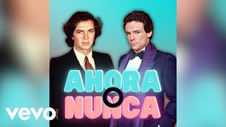 Ahora o Nunca - José José Ft. Camilo Sesto