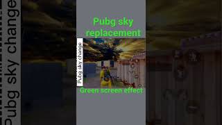 Download lagu Pubg sky replacement effect | pubg green screen effect |#pubg #bgmi #pubgshorts mp3