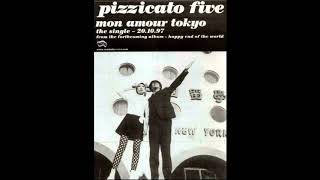 Pizzicato Five - Tokyo Mon Amour (Discotique 96 Mix feat. Kume)
