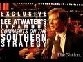 Exclusive: Lee Atwater's Infamous 1981 Interview ...