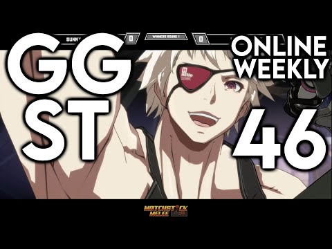MSM GGST Online Weekly 46 ☆Time Stamps☆