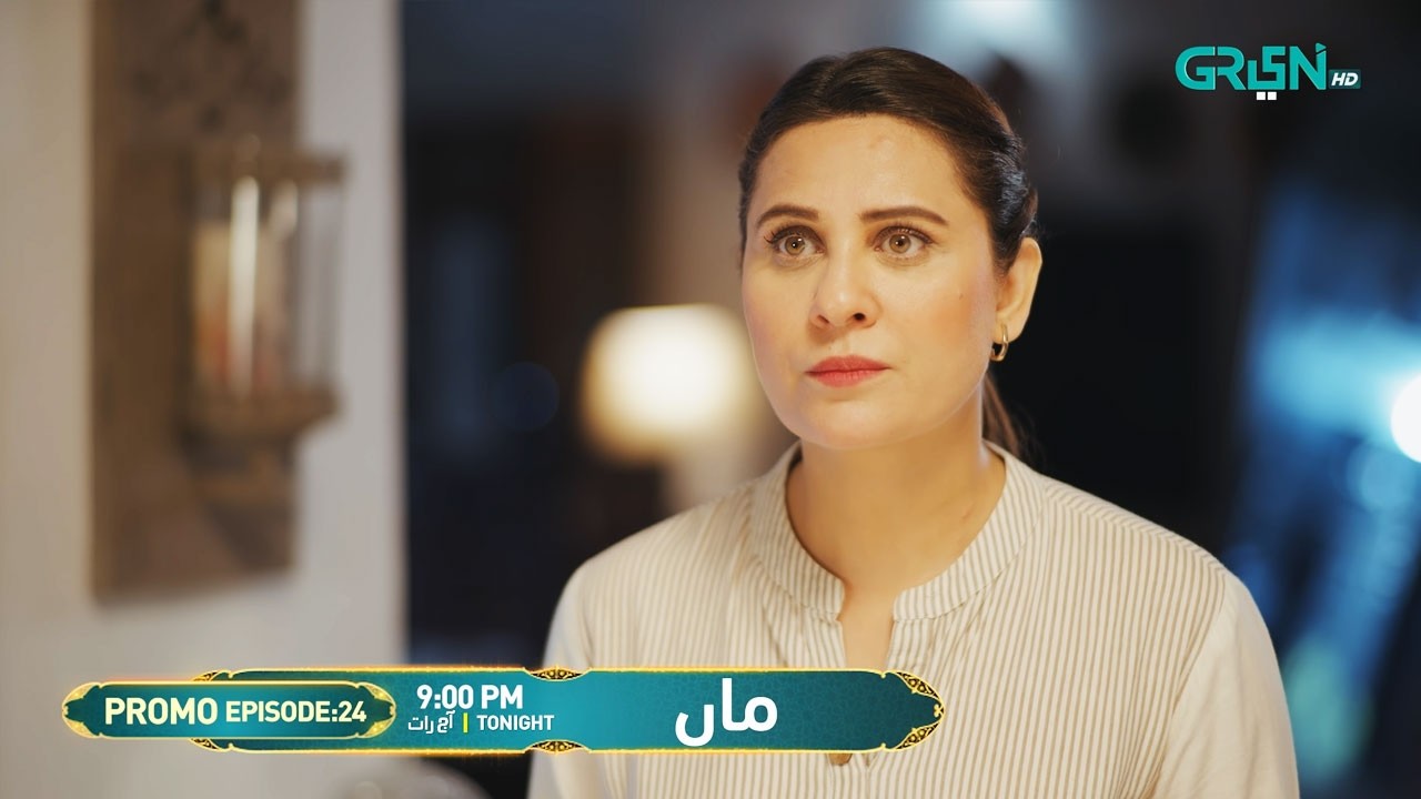 Maa Episode 24 Promo | Tonight At 9:00 PM | Aina Asif - Ahmed Rafique | Only On Green TV