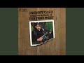 The Blizzard - Johnny Cash - Topic The Blizzard