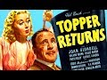 TOPPER RETURNS Full Comedy Movie Joan Blondell Carole Landis English HD 720p