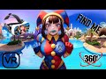 The Amazing Digital Circus  Finding Challenge 🎪 🔍 Pomni girl🔍 But it's 360° VR Part 44+