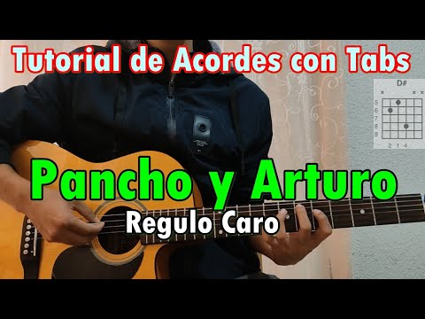 Pancho Y Arturo - Régulo Caro