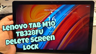 How to Hard Reset Lenovo Tab M10 (TB328FU). Remove pin, pattern, password lock.