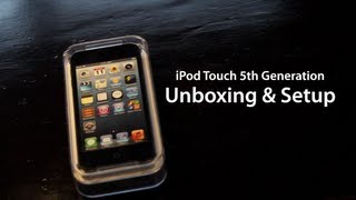 iPod Touch 5th Generation Unboxing & Setup