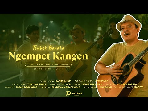 NGEMPET KANGEN | TSUBEK BARATA | OFFICIAL MUSIC VIDEO