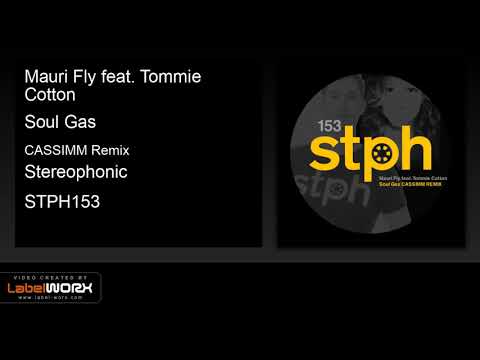 Mauri Fly feat. Tommie Cotton - Soul Gas (CASSIMM Remix)