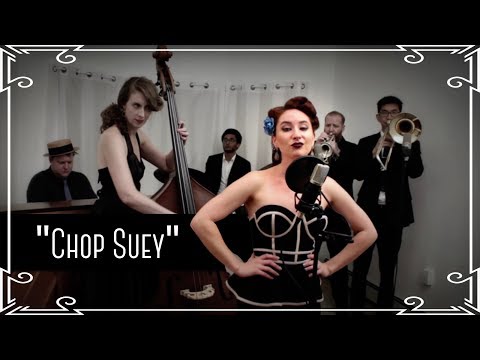 Chop Suey (System of a Down) Jazz Cover by Robyn Adele Anderson