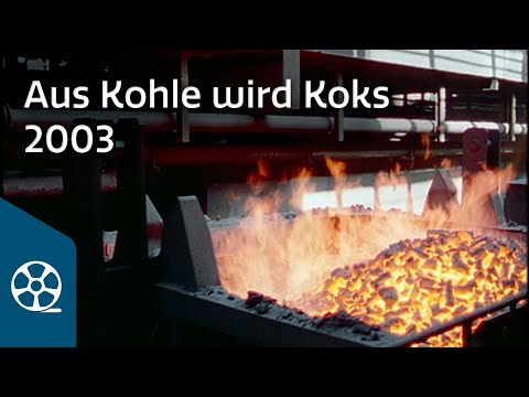 Aus Kohle wird Koks 2003 - Arbeitsalltag in einer Kokerei | FILMSCHÄTZE