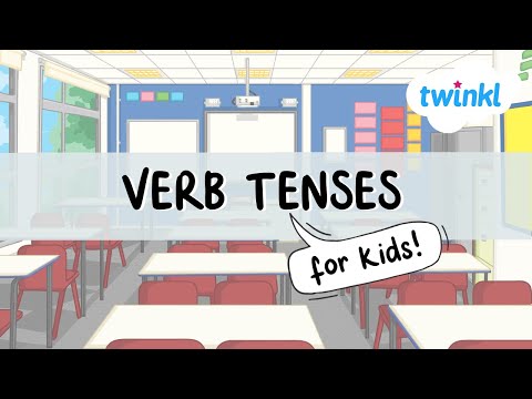 Verb Tenses for Kids! | What are Verb Tenses? | All About Verbs | Verb Tenses Quiz | Twinkl USA