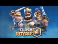 Clash Royale Game Music - Menu Theme - Game Theme HQ OST